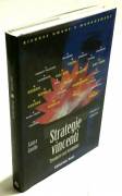 Strategie vincenti. Trentasei casi esemplari di Laura Cordin Ed: Itaca, 1994