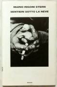 Sentieri sotto la neve di Mario Rigoni Stern Ed.Einaudi, 1998 come nuovo