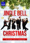 CONCERTO DI NATALE JINGLE BELL - CHRISTMAS MUSICA LIVE DI NATALE PER TEATRI  PIAZZE CHIESE 