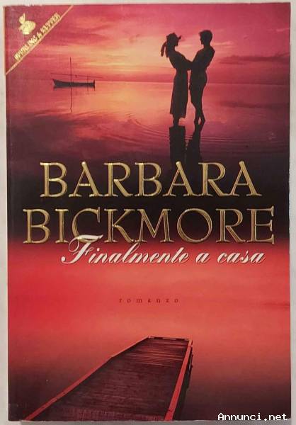 Finalmente a casa di Barbara Bickmore 1°Ed.Sperling & Kupfer, 2000 perfetto