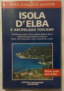 GUIDA ISOLA D’ELBA E ARCIPELAGO TOSCANO ED.ISTITUTO GEOGRAFICO DE AGOSTINI, 1997