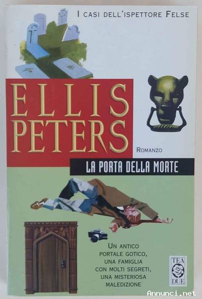 La porta della morte di Ellis Peters Ed.TEA, 2000 come nuovo