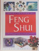 Guida pratica al FENG SHUI di Simon Brown Ed. ‎Vallardi Industrie Grafiche, febbraio 1998 come nuovo