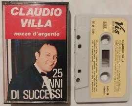 Claudio Villa ‎"Nozze D'Argento 25 Anni Di Successi" MC/CASSETTE SC LV 3361 ITA