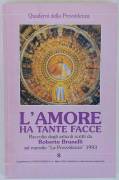 L'amore ha tante facce raccolta di Roberto Brunelli Editrice Libreria Gregoriana, 1994