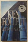Alta finanza di Ken Follett 1°Ed.Mondadori, ottobre 1990 perfetto