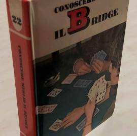 Conoscere meglio il Bridge di Vladimiro Grgona Ed:Mondadori, aprile 1969 perfetto