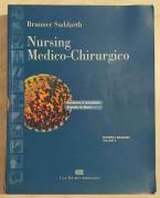 Nursing Medico-Chirurgico vol.2 di Brunner Suddarth Smeltzer Susanne C. Bare Brenda G.2°Ed.CEA, 2001