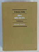 Libro della mia vita. Patristica di Santa Teresa d'Avila Edizioni Paoline, 1975