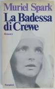 La Badessa di Crewe di Muriel Spark Ed. Bompiani, 1976