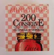 200 conserve di frutta e verdura. Mini Guide n.6 Studio Editoriale Walk Over, 1987