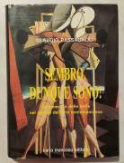 Sembro, Dunque sono! di Claudio Passagnoli Ed. Carlo Mancosu Editore, maggio 1992