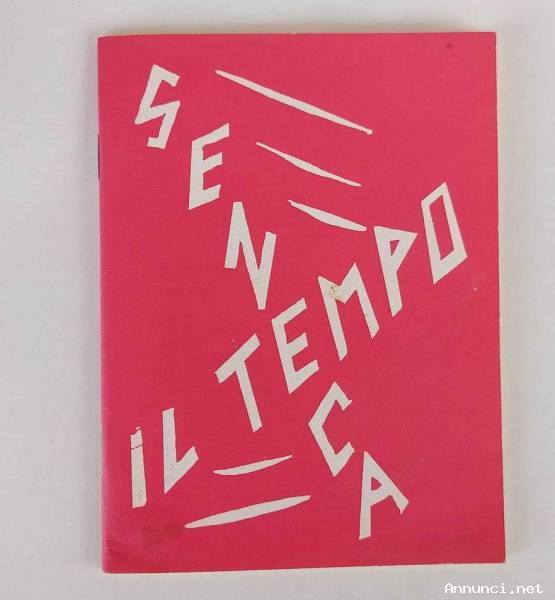 Lucio Anneo SENECA Il tempo - illustrazioni di CAPEK - STAMPA ALTERNATIVA, 1992
