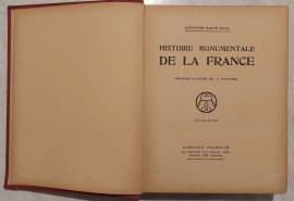 Histoire monumentale de la France par Anthyme Saint Paul, Hachette 1932 Illustré de 122 gravures