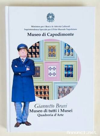 Museo di Capodimonte-Museo di tutti i Musei Quadreria d'Arte di Giannetto Bravi