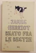 Beato fra le bestie di James Herriot Ed.Rizzoli, giugno 2004 come nuovo 