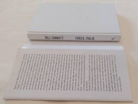 Forza, Italia. Come ripartire dopo Berlusconi di Bill Emmott 1°Ed: Rizzoli, ottobre 2010 come nuovo 