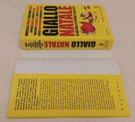 Giallo Natale. otto autori, otto storie, otto delitti 1°Ed.Newton Compton, novembre 2013