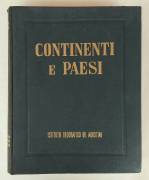 Continenti e paesi.Geografia illustrata del mondo moderno di Prof.Dr.Luigi Visintin, 1955
