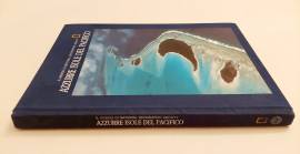 Azzurre isole del Pacifico Ron Fisher, Christine Eckstrom Lee, Gene S.Stuart Ed.Cde Mondadori, 1990