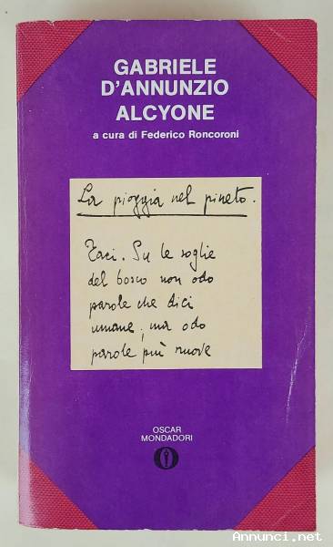 Alcyone di Gabriele D'Annunzio 1°Ed.Oscar Mondadori, gennaio 1982