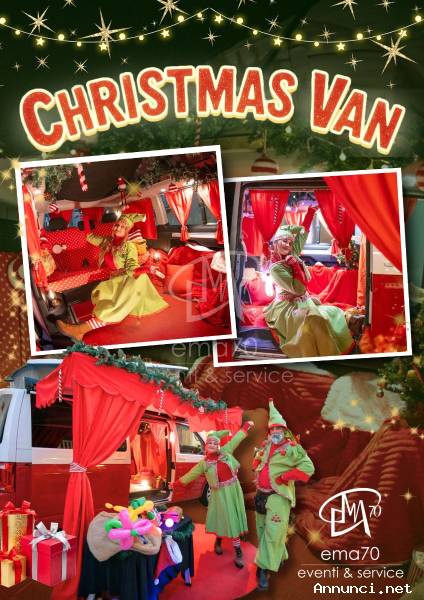 CHRISTMAS VAN - ANIMAZIONE POSTAZIONE FISSA - ELFI - ANIMAZIONI DI NATALE - SPETTACOLI ITINERANTI-