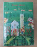 Rovolon. Amore per una terra di Franco Holzer Ed.Adle, Padova gennaio 1997