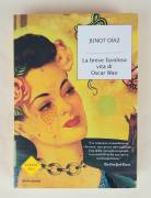 La breve favolosa vita di Oscar Wao di Junot Dìaz 1°Ed.Mondadori, aprile 2008 come nuovo