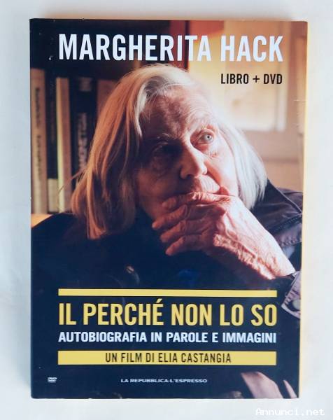 Il perché non lo so.Autobiografia in parole e immagini Margherita Hack Libro+DVD Ed.Sperling & K