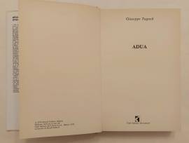 Adua di Giuseppe Tugnoli 1°Ed.Rizzoli, Milano 1978
