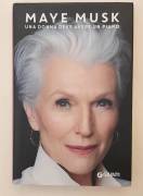 Una donna deve avere un piano con un inserto di 16 pagine di Maye Musk 1°Ed.Giunti, gennaio 2023 Una donna deve avere un piano con un inserto di 16 pagine di Maye Musk 1°Ed.Giunti, gennaio 2023