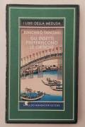Gli insetti preferiscono le ortiche di Junichiro Tanizaki 1°Ed.Arnoldo Mondadori, marzo 1984 Gli insetti preferiscono le ortiche di Junichiro Tanizaki 1°Ed.Arnoldo Mondadori, marzo 1984