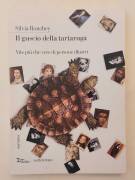 Il guscio della tartaruga. Vite più che vere di persone illustri di Silvia Ronchey Ed.Nottempo, 2009