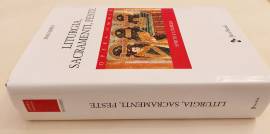 Liturgia, Sacramento, Feste. Opera Omnia di Inos Biffi 1°Ed.Jaca Book, luglio 2015