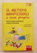 Il metodo Montessori a casa propria di Celine Santini e Vendula Kachel Ed.RED, 2016