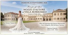 Fiera Sposi "Nozze d'Autore" a Villa Borromeo di Cassano d'Adda 8 novembre 2026 Fiera Sposi "Nozze d'Autore" a Villa Borromeo di Cassano d'Adda 8 novembre 2026