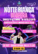 NOTTE BIANCA DI OPERA - 19 settembre 2026