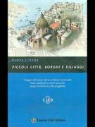 Piccole città, borghi e villaggi (vol. 3 SUD) Ed.Touring Club Italiano, 2007 nuovo