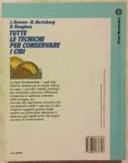 TUTTE LE TECNICHE PER CONSERVARE I CIBI 1°ED.MONDADORI 1992 COME NUOVO