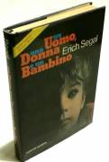 Un uomo, una donna, un bambino di Erich Segal Ed.Euroclub licenza Mondadori,1981