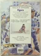 Figura. Una guida illustrata facile e completa alle tecniche di Monahan/Wiseman Ed:De Agostini,2000 