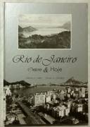 Rio de Janeiro ontem & hoje Alberto A.Cohen e Sergio A.Fridman, 1998 nuovo