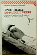 Pappagalli Verdi di Gino Strada; Ed.Feltrinelli, 2003 nuovo