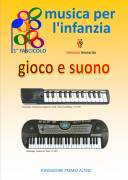 MUSICA PER L'INFANZIA "gioco e suono"