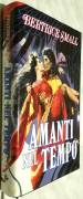 Amanti nel tempo di Bertrice Small 1°Ed.Euroclub, 1993 come nuovo