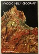 Viaggio nella geografia di Jean-Pierre Ed.Touring Club Italiano, 1985 come nuovo
