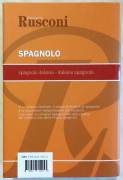 Dizionario Spagnolo Italiano - Italiano Spagnolo Ed.Rusconi, agosto 2007 nuovo