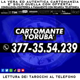 Cartomanzia a basso costo con il Cartomante YORUBA'