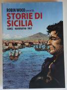 Robin Wood presenta STORIE DI SICILIA Carlos Gómez, Domingo Mandrafina, Carlos Vogt Editore ‎001