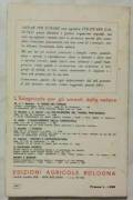 I FUNGHI. Stagioni, luoghi e modi per la ricerca e la raccolta di Gianni Scomazzon Edagricole 1970